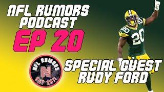 NFLRums Podcast | EP 21 | Special Guest: Packers' Safety Rudy Ford