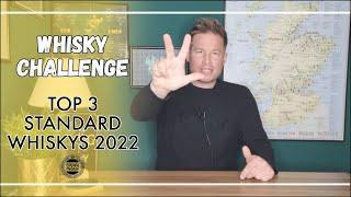 Meine Top 3 Standard Whiskys 2022 - Challenge - Whisky-Helden