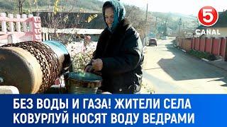 Без воды и газа. Жители села Ковурлуй до сих пор носят воду ведрами