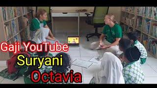 Gaji YouTube Suryani Octavia15 terbaru bisa keliling Indonesia