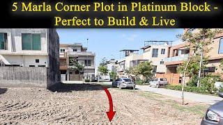 Parkview City Lahore | 5 Marla Corner Plot with Extra Land | Ideal Build & Live Location |