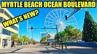 What's NEW in Myrtle Beach on Ocean Boulevard in December 2024! 2 NEW resorts & more!