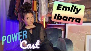 PowerCast - Emily Ibarra "Photographer" #010