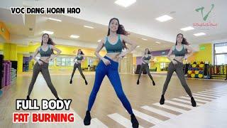 VocDangHoanHao - Aerobic 45 - The Duc Tham My| Full Body FAT BURNING Workout