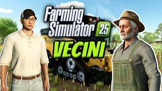 VECINI IN FARMING SIMULATOR 25