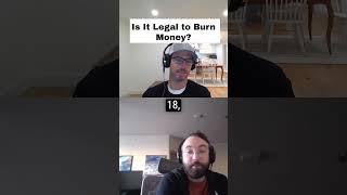 Is It Legal to Burn Money?