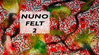 Nuno Felt 2: Integrating A Wool Design into Silk Fabric