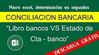 Conciliación bancaria automática macro Excel (Descarga)