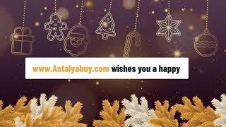 Antalyabuy wishes you a happy, healthy and safe Christmas and a prosperous New Year!