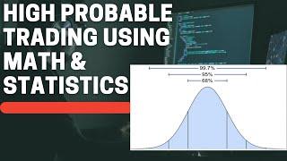 Probability Distribution, Statistics - Algorithmic Trading