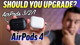 AirPods 4 vs AirPods 3 (or 2) - Should YOU Upgrade?! 