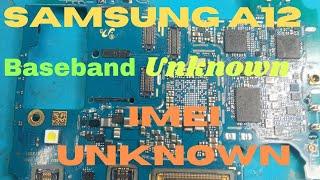 Samsung A12 Imei And Baseband Unknown,! Samsung A 12 Network Solution