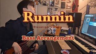 Runnin(feat.Brandon Lake) | Elevation Worship Bass cover(bass arrangement)