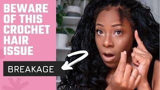 BEWARE OF THIS CROCHET BRAID ISSUE: BREAKAGE| LIA LAVON