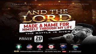 AND THE LORD MADE A NAME FOR HIMSELF THROUGH MY LIFE [GRAND FINALE] || NSPPD || 20TH SEPTEMBER 2024