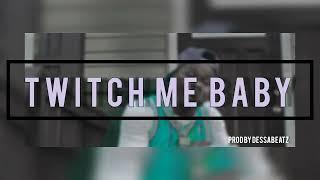 [Free]Twitch Me Baby Type Dababy Trap Beat Prod by Dessabeatz