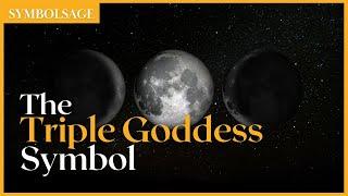 The Deep Meaning of the Triple Goddess Symbol | SymbolSage