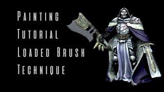 Loaded Brush Technique Tutorial