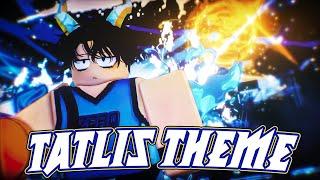 Tatlis Awakening Theme Full Version | Basketball Zero OST