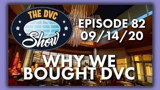 Why the DVC Show Team Bought Contracts | The DVC Show