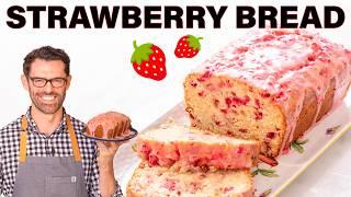 The BEST Strawberry Bread Recipe