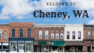 Welcome to Cheney, Washington