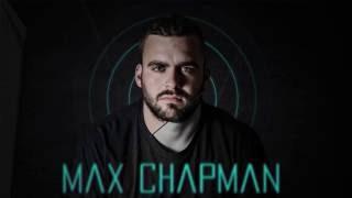 Groove Hunters presenta a :*Max Chapman "UK" (Resonance Records / Viva Music / Snatch!)