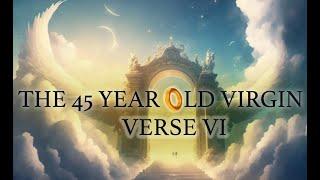 THE 45 YEAR OLD VIRGIN. BUILDING A GAMES ROOM FINAL. Verse VI of VI.