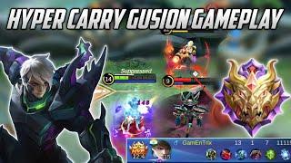 HYPER CARRY GUSION RANK GAMEPLAY | #GamEnTrix | MOBILE LEGENDS