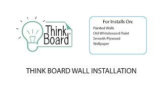 Think Board Install Video