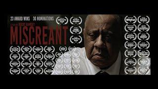 MISCREANT  23 Award Wins  One of the Best Short Films of 2019  Directed by Rocky Ramsey