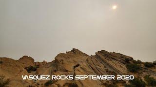 VASQUEZ ROCKS under unique September skies (2020)