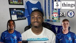 Lavia & Caicedo MUST START! | 5 Things We Learned From Liverpool 2-1 Chelsea ft @carefreelewisg