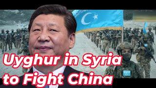 Uyghur Fighters In Syria to Fight China