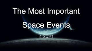 The most important space events in 2021