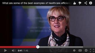 What are some of the best examples of healthcare efficiency?