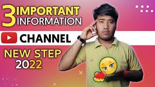 Important video for Youtubers।New Channel step in 2022। Technical Mohit Shukla।।