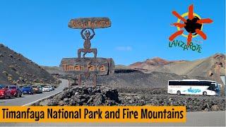 Timanfaya National Park and the Fire Mountains Lanzarote - Parque Nacional De Timanfaya