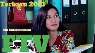 Ftv Terbaru 2021 Sctv Full Movie MD Entertainment