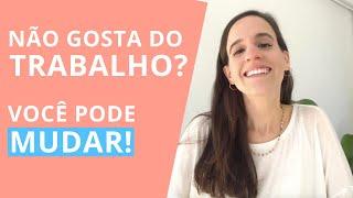 COMO MUDAR DE TRABALHO (5 passos) - Carreira na Prática!