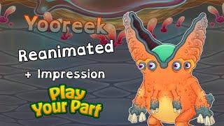 My Singing Monsters - Yooreek Reanimated + Impression #msmpyp2024