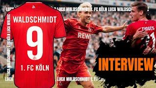 1. fc köln Luca Waldschmidt interview