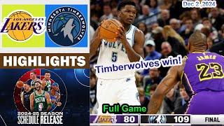 Los Angeles Lakers vs Minnesota Timberwolves Full Game Highlights | NBA Season Dec 2, 2024