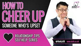 How to Cheer Someone up - (Self-Help)