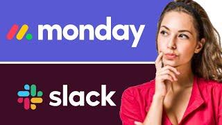 Monday vs Slack | Which is Better for Project Management?