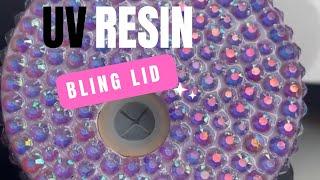 Bling A Lid using UV Resin