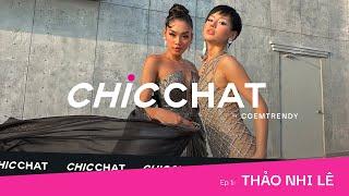 ChicChat | Thảo Nhi Lê - Chủ Động Trước Những Biến Động | Cô Em Trendy