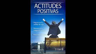 ACTITUDES POSITIVAS - CESAR LOZANO