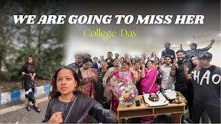 College Day | WE ARE GOING TO MISS HER | #vlog | Mansi Gupta | MG504