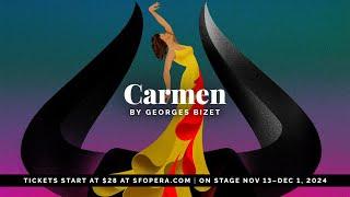 San Francisco Opera Presents Bizet's Carmen